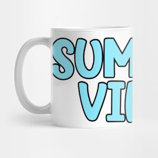 Summer vibes Mug